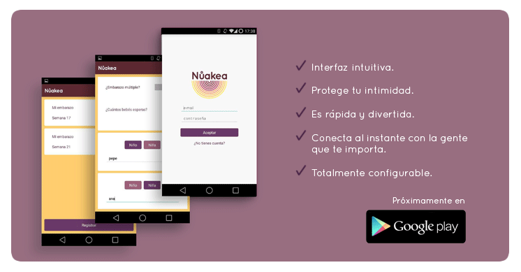 Nuakea es una aplicación  móvil para compartir en familia el embarazo, parto y crianza de manera privada y segura